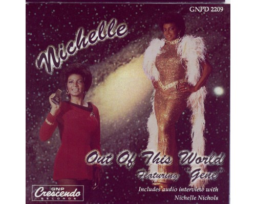 Nichelle Nichols - Out Of This World Nichelle Nichols - Out Of This World