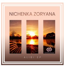 Nichenka Zoryana - Alibi EP