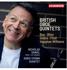 Nicholas Daniel, Doric String Quartet - British Oboe Quintets