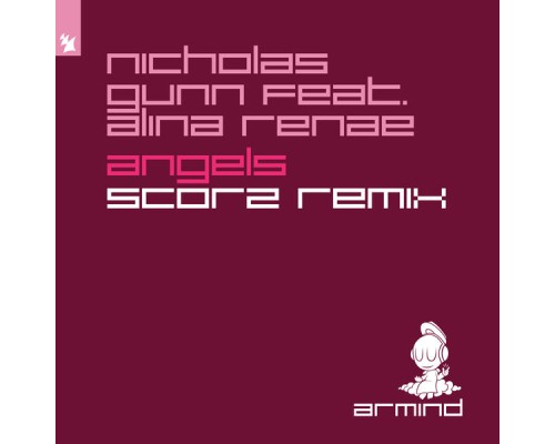 Nicholas Gunn feat. Alina Renae - Angels (Scorz Remix) Nicholas Gunn feat. Alina Renae - Angels (Scorz Remix)