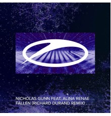 Nicholas Gunn feat. Alina Renae - Fallen (Richard Durand Remix)