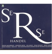 Nicholas McGegan - Händel: Serse