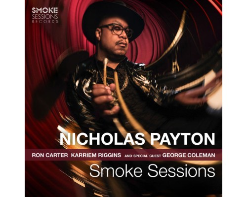 Nicholas Payton - Smoke Sessions