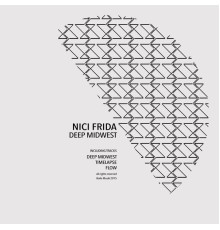 Nici Frida - Deep Midwest