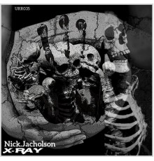 Nick.Jacholson - X-Ray (Original Mix)