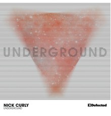 Nick Curly - Underground