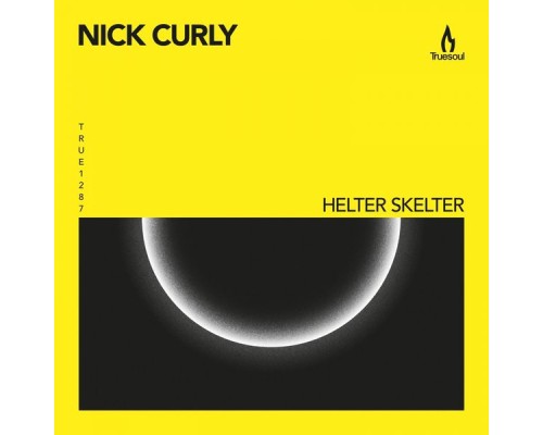 Nick Curly - Helter Skelter