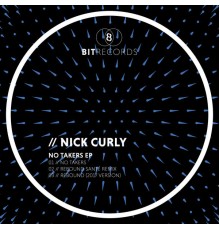 Nick Curly - No Takers EP