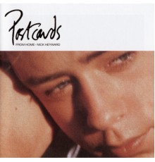 Nick Heyward - Postcards From Home