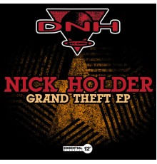 Nick Holder - Grand Theft EP