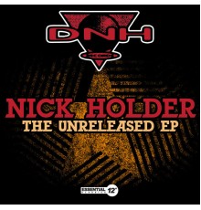 Nick Holder - The Unreleased EP