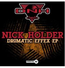 Nick Holder - Drumatic Effex EP