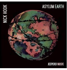 Nick Hook - Asylum Earth