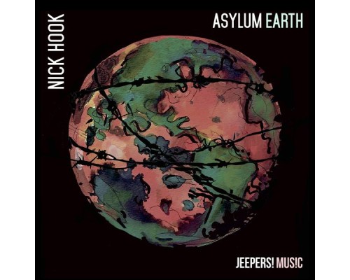 Nick Hook - Asylum Earth