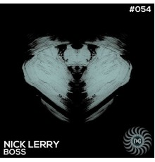 Nick Lerry - Boss (Original Mix)