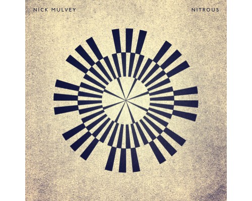 Nick Mulvey - Nitrous