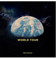 Nick Ocean - World Tour