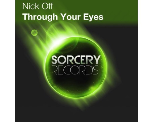 Nick Off - Through Your Eyes