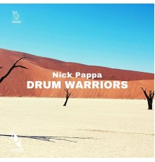 Nick Pappa - Drum Warriors