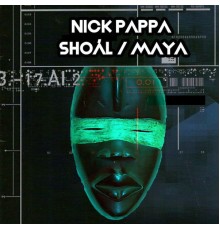 Nick Pappa - Shoál / Maya