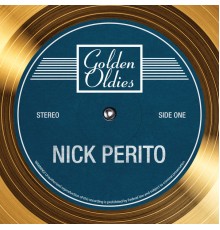 Nick Perito - Golden Oldies