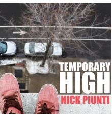 Nick Piunti - Temporary High