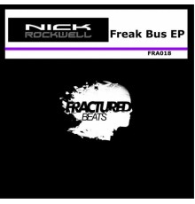 Nick Rockwell - Freak Bus