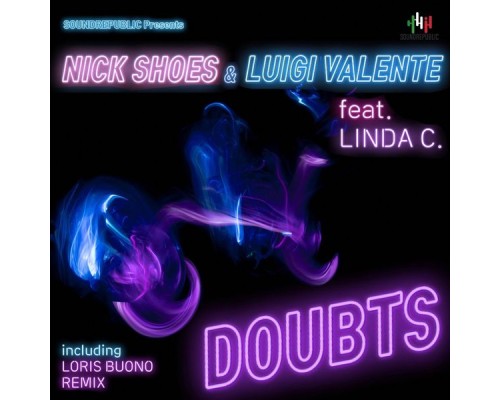 Nick Shoes, Luigi Valente - Doubts