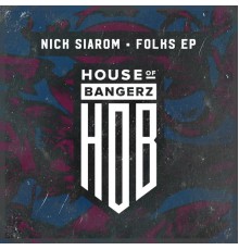 Nick Siarom - Folks (Original Mix)