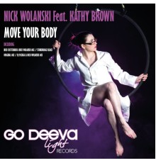 Nick Wolanski - Move Your Body