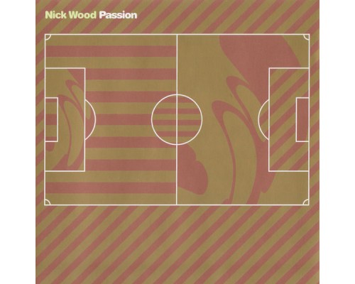 Nick Wood - Passion