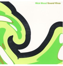 Nick Wood - Sound Virus