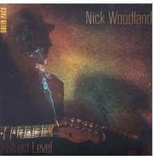 Nick Woodland - Street Level