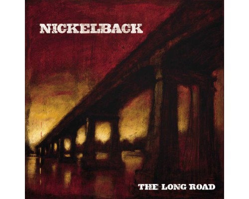 Nickelback - The Long Road