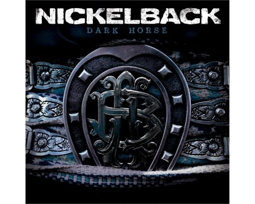 Nickelback - Dark Horse