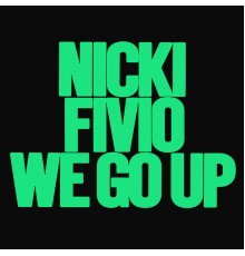 Nicki Minaj - We Go Up