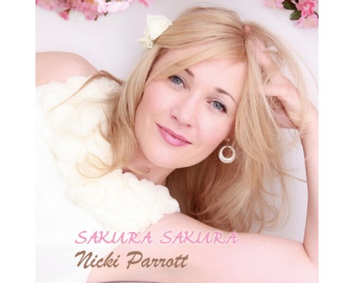 Nicki Parrott - SAKURA SAKURA