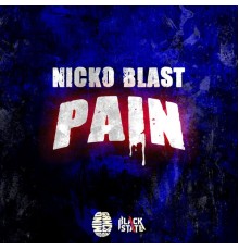 Nicko Blast - Pain