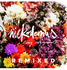 Nickodemus - A Long Engagement  (Remixed)