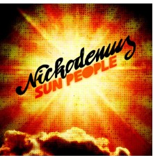 Nickodemus - Sun People