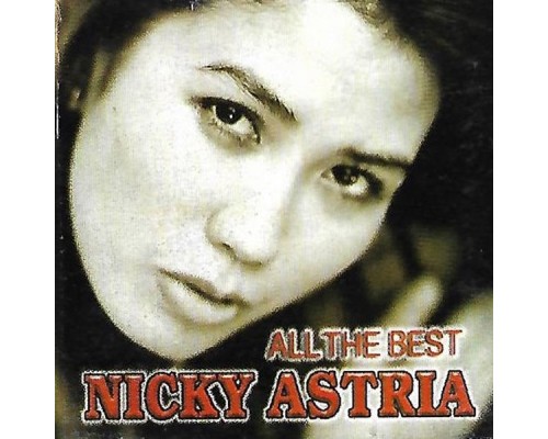 Nicky Astria - All The Best