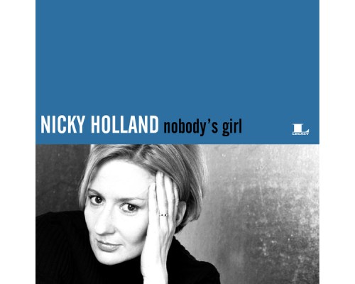 Nicky Holland - Nobody's Girl