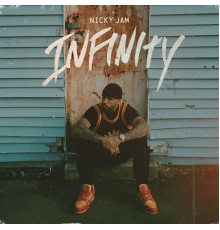 Nicky Jam - Infinity