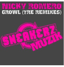 Nicky Romero - Growl (The Remixes)