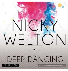 Nicky Welton - Deep Dancing