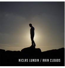 Niclas Lundin - Rain Clouds