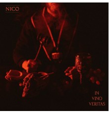 Nico - In vino veritas