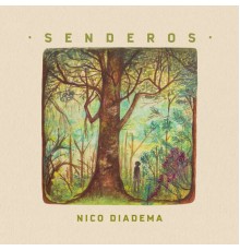 Nico Diadema - Senderos