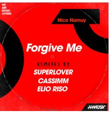 Nico Hamuy - Forgive Me