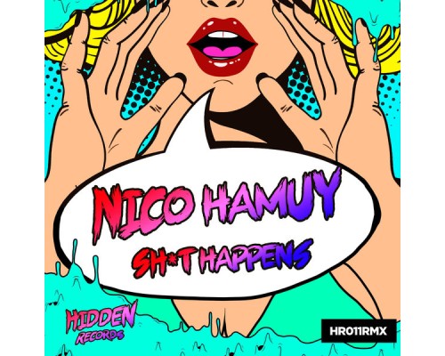 Nico Hamuy - Shit Happens